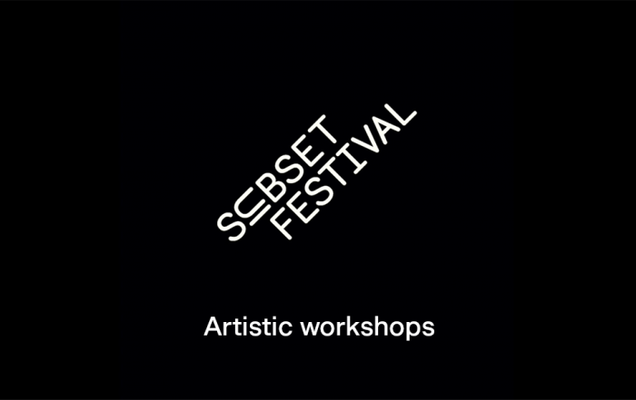 Subset Festival | Artistic Workshops